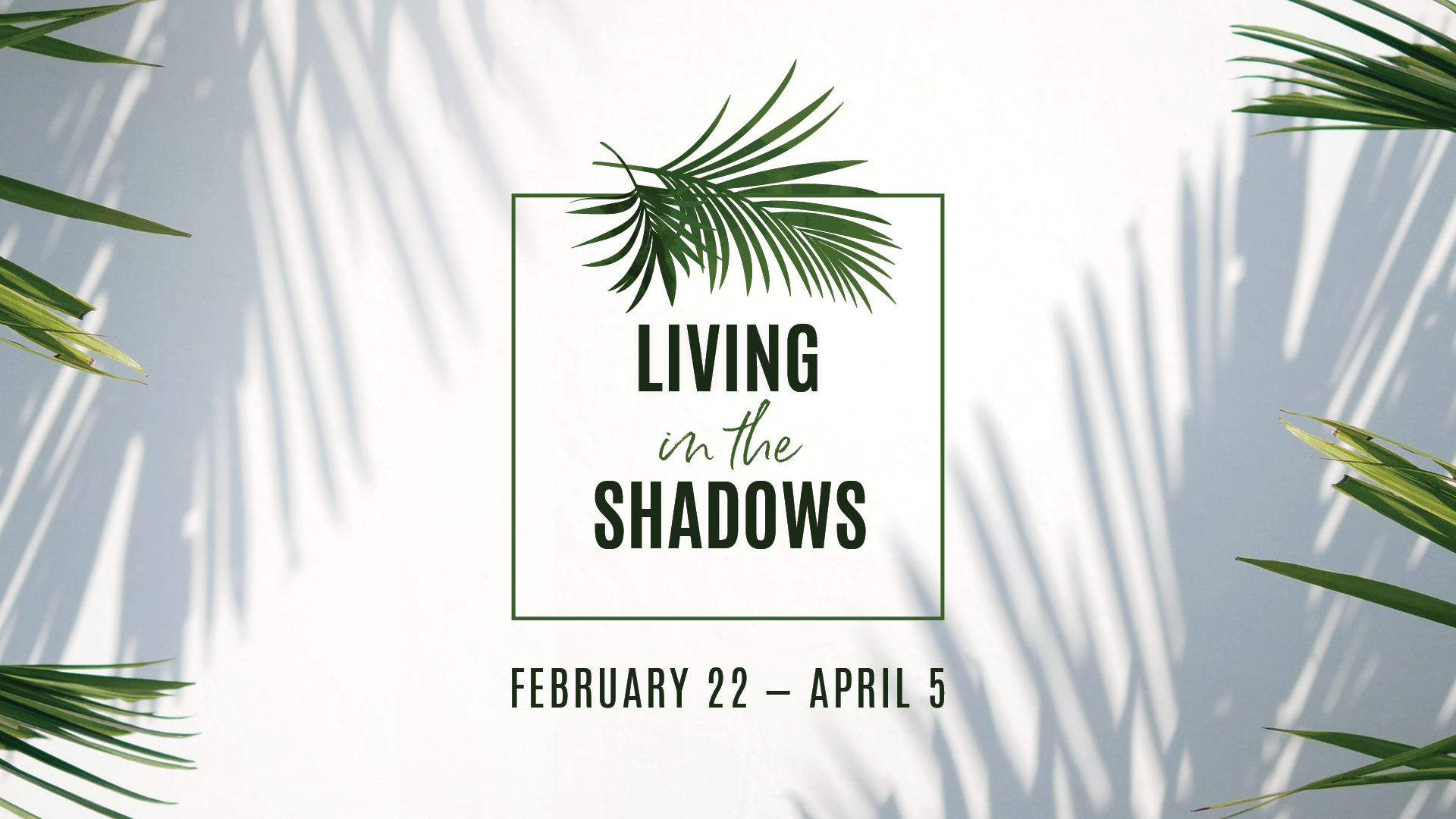 Living In The Shaddows