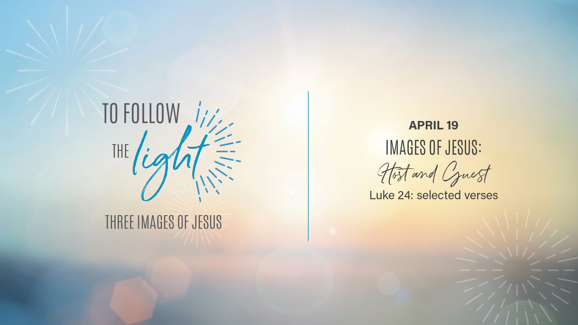 Images of Jesus: Host and Guest 