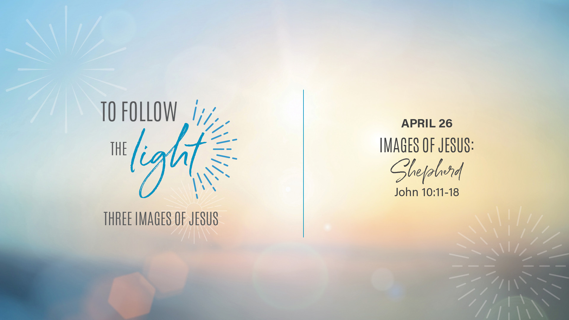 April 26 - Images of Jesus: Shepherd