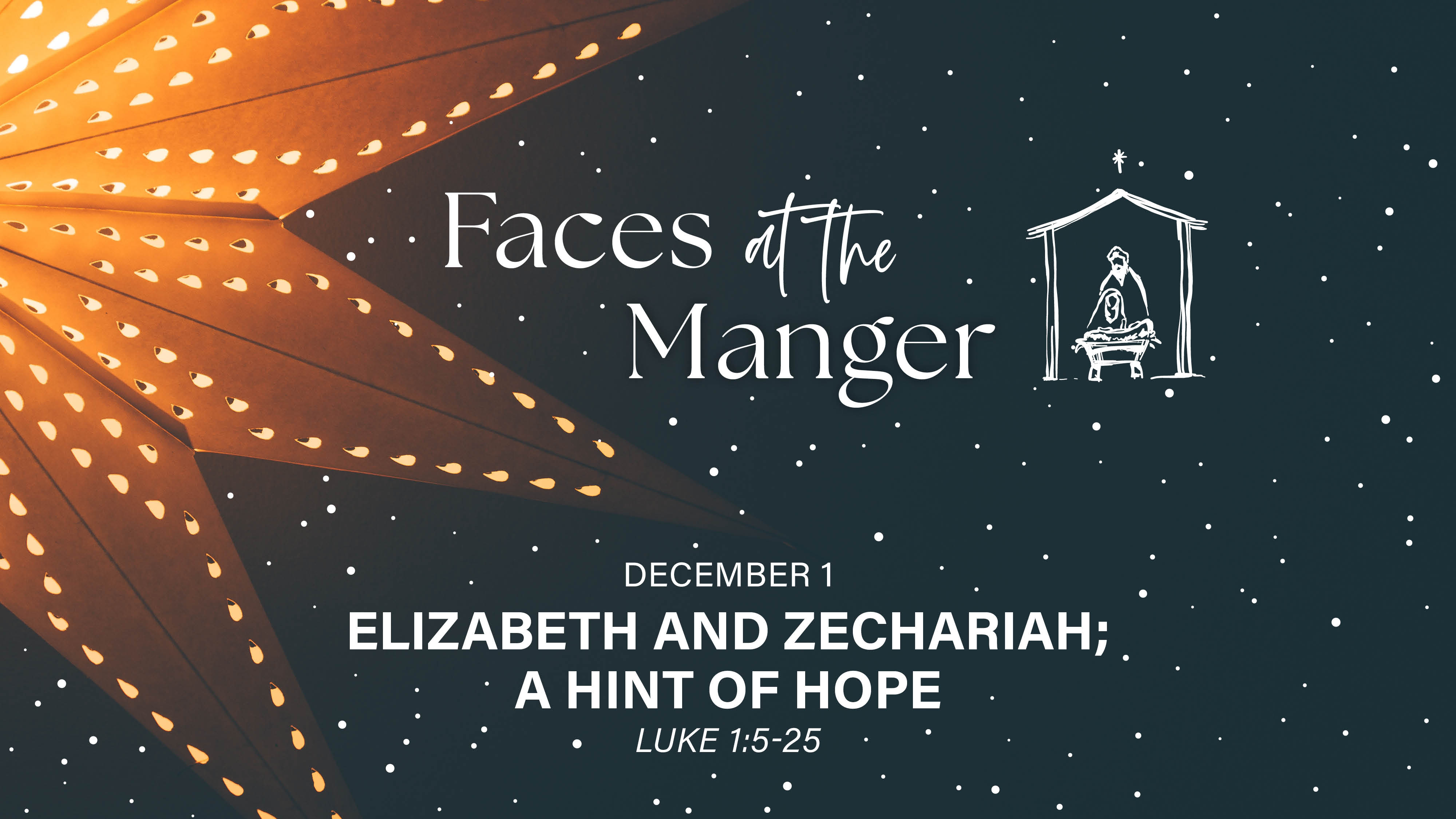 December 1 - Elizabeth and Zechariah: A Hint of Hope